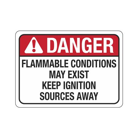 Danger Flammable Conditions May Exist Sign 10 x 14